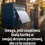 Uważaj, jeśli znajdziesz pustą kartkę papieru w swojej skrzynce pocztowej